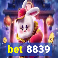 bet 8839